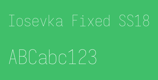 Iosevka Fixed SS18 Thin