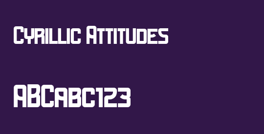 Cyrillic Attitudes