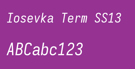 Iosevka Term SS13