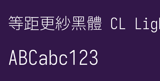 等距更紗黑體 CL Light