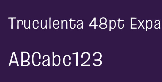 Truculenta 48pt Expanded
