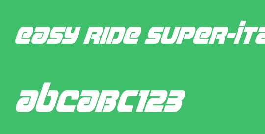 Easy Ride Super-Italic