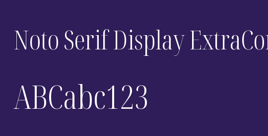 Noto Serif Display ExtraCondensed Light