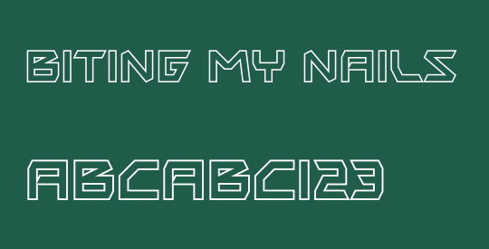 Biting My Nails