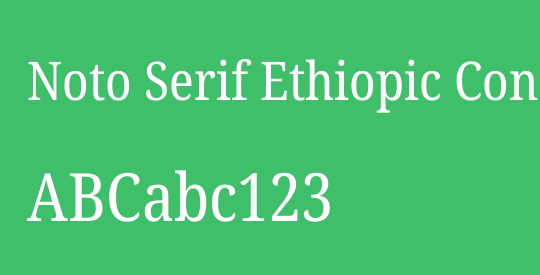 Noto Serif Ethiopic Condensed