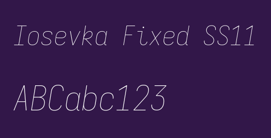 Iosevka Fixed SS11 Thin