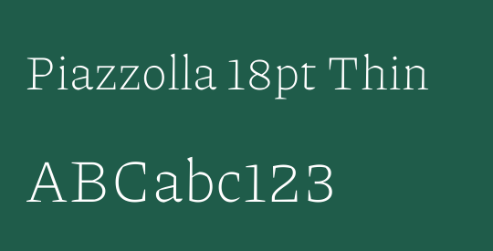 Piazzolla 18pt Thin