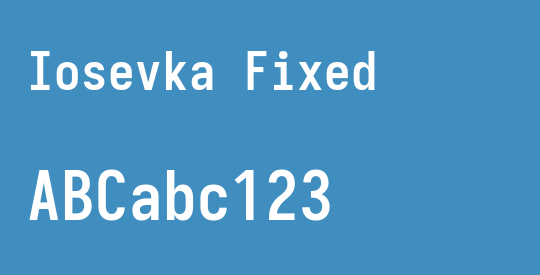 Iosevka Fixed