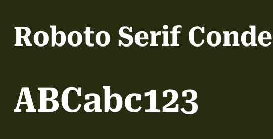 Roboto Serif Condensed