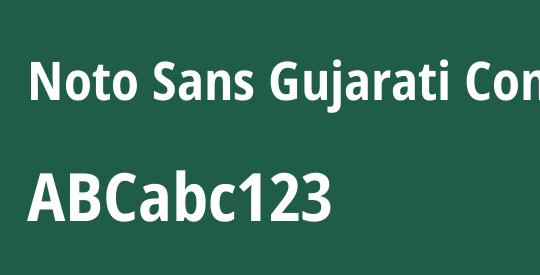 Noto Sans Gujarati Condensed