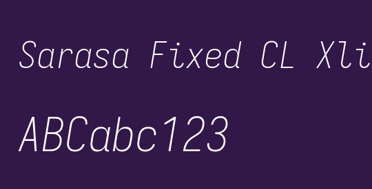 Sarasa Fixed CL Xlight