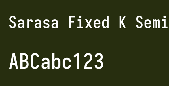 Sarasa Fixed K Semibold