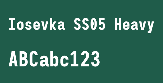Iosevka SS05 Heavy