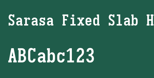 Sarasa Fixed Slab HC