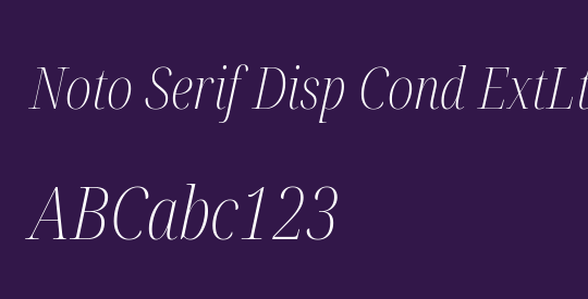 Noto Serif Disp Cond ExtLt