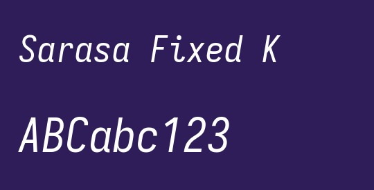Sarasa Fixed K