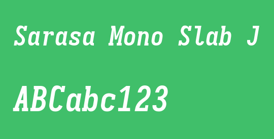 Sarasa Mono Slab J