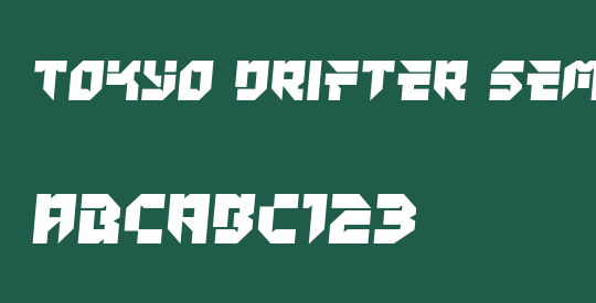Tokyo Drifter Semi-Italic