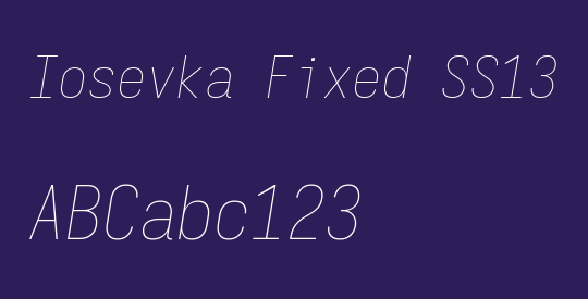 Iosevka Fixed SS13 ThObl