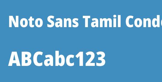 Noto Sans Tamil Condensed Black