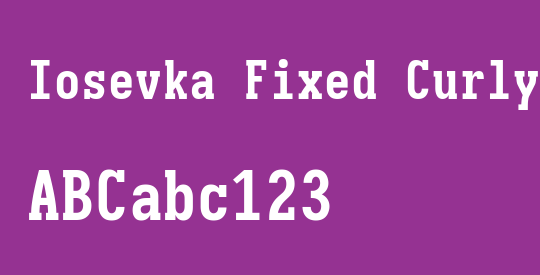 Iosevka Fixed Curly Slab XBd