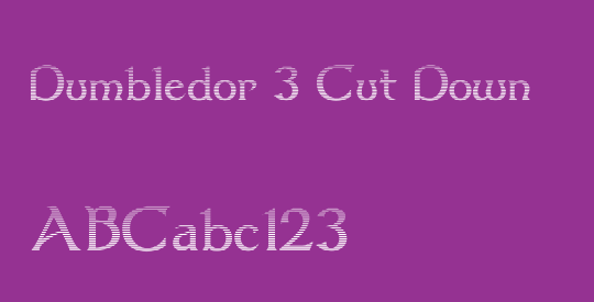 Dumbledor 3 Cut Down