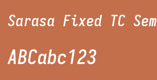 Sarasa Fixed TC Semibold