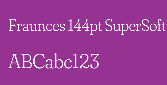 Fraunces 144pt SuperSoft Light