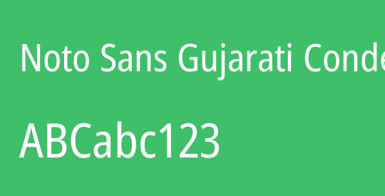Noto Sans Gujarati Condensed