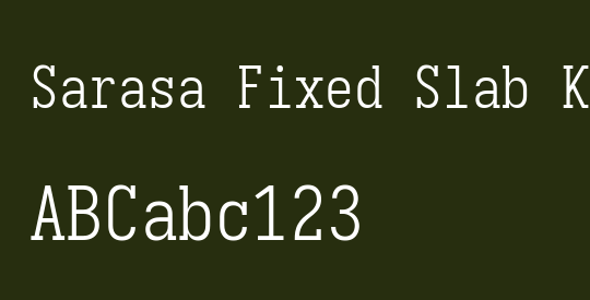 Sarasa Fixed Slab K Light