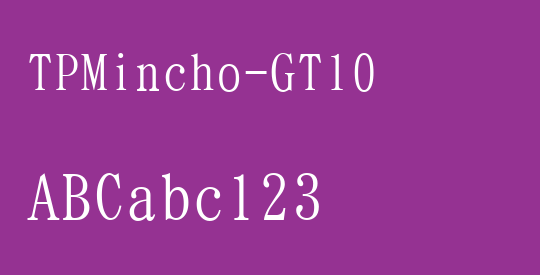 TPMincho-GT10