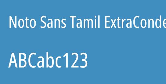 Noto Sans Tamil ExtraCondensed