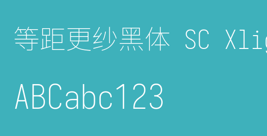 等距更纱黑体 SC Xlight