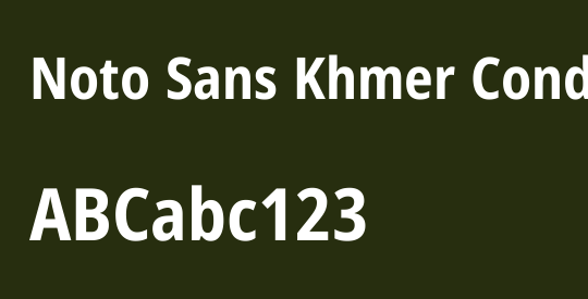 Noto Sans Khmer Condensed