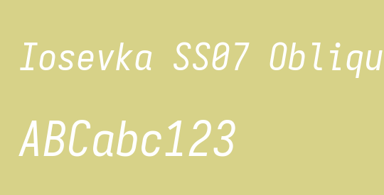 Iosevka SS07 Oblique
