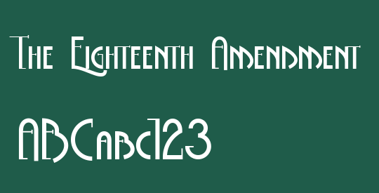 The Eighteenth Amendment