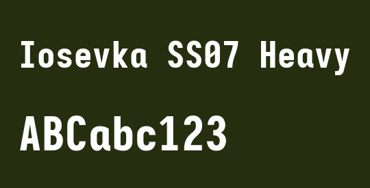 Iosevka SS07 Heavy