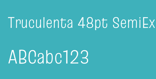 Truculenta 48pt SemiExpanded Light