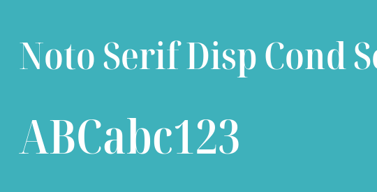 Noto Serif Disp Cond SemBd