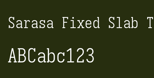 Sarasa Fixed Slab TC Light