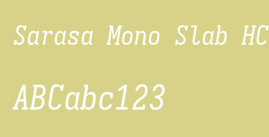 Sarasa Mono Slab HC