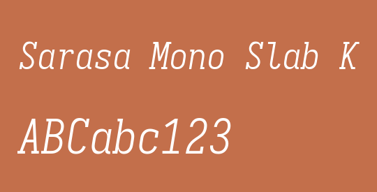 Sarasa Mono Slab K Light