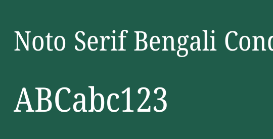 Noto Serif Bengali Condensed