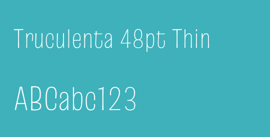 Truculenta 48pt Thin