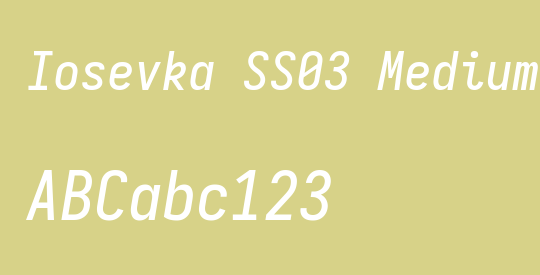 Iosevka SS03 Medium