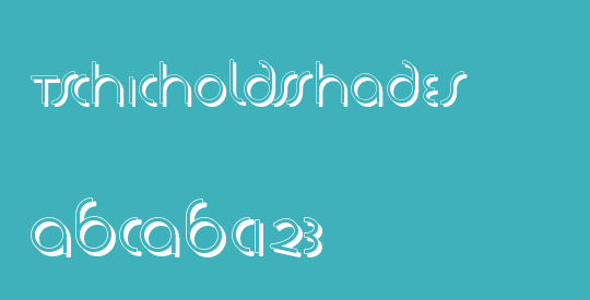 TschicholdsShades
