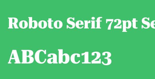 Roboto Serif 72pt SemiCondensed ExtraBold
