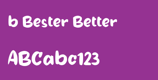 b Bester Better