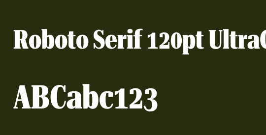 Roboto Serif 120pt UltraCondensed ExtraBold