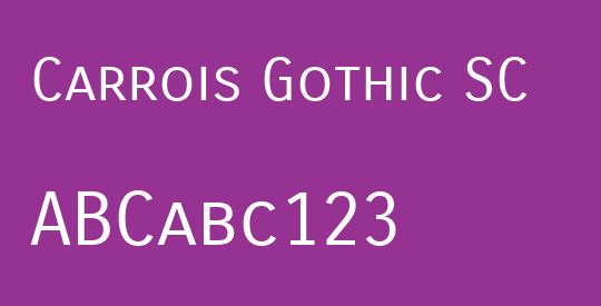 Carrois Gothic SC